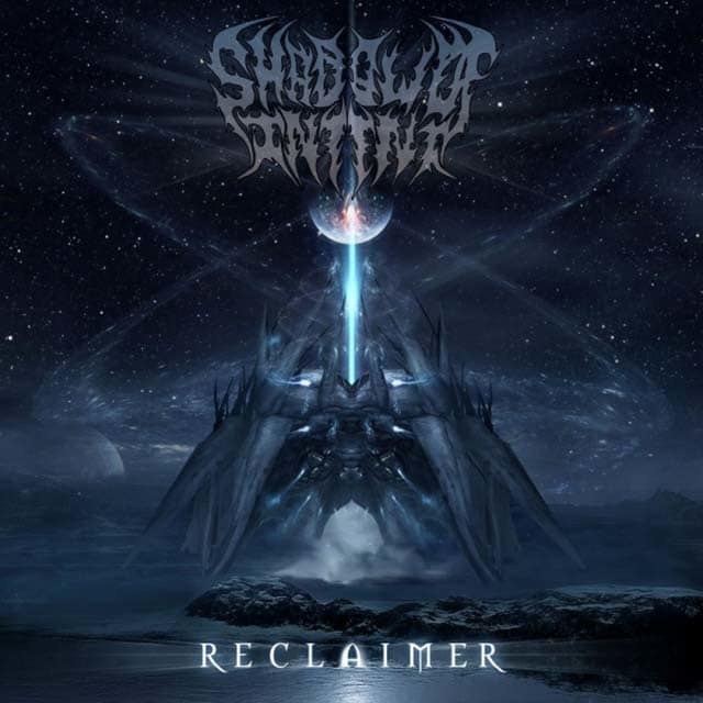 Review de Reclaimer par Shadow Of Intent