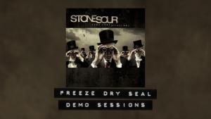 Stone Sour publie la démo de Freeze Dry Seal