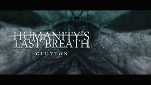 Humanity&rsquo;s Last Breath sort un nouveau single super lourd, Glutton