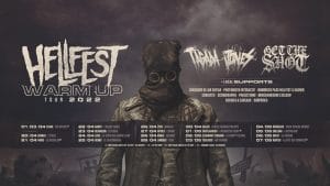 Le Hellfest annonce le Warm-Up Tour de 2022 : « Si tu ne viens pas au Hellfest, il viendra à toi ! »