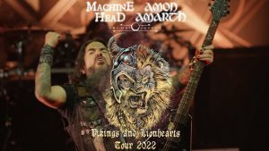 Machine Head et Amon Amarth s&rsquo;unissent pour une grande tournée européenne en 2022 !