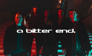 Écoutez le nouveau single des français de A Bitter End, Behind The Light
