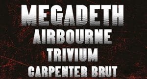 L&rsquo;Orange Metalic Festival (en France) annonce sa deuxième édition avec Megadeth, Airbourne, Trivium et Carpenter Brut