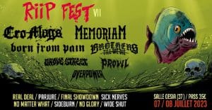 Le RIIP FEST 2023 (près de Tours) annonce ses têtes d&rsquo;affiche, Cro-Mags et Memoriam