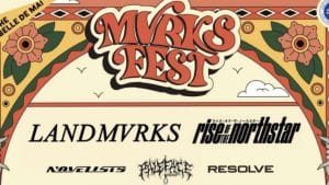Le MVRKSFEST, le festival Rock & Metal à Marseille (organisé par Landmvrks) approche à grands pas