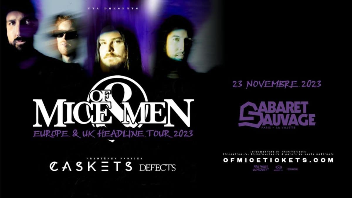 Tentez de gagner vos places pour le concert d&rsquo;Of Mice & Men au Cabaret Sauvage (Paris)